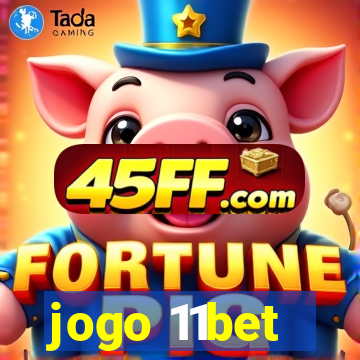 jogo 11bet